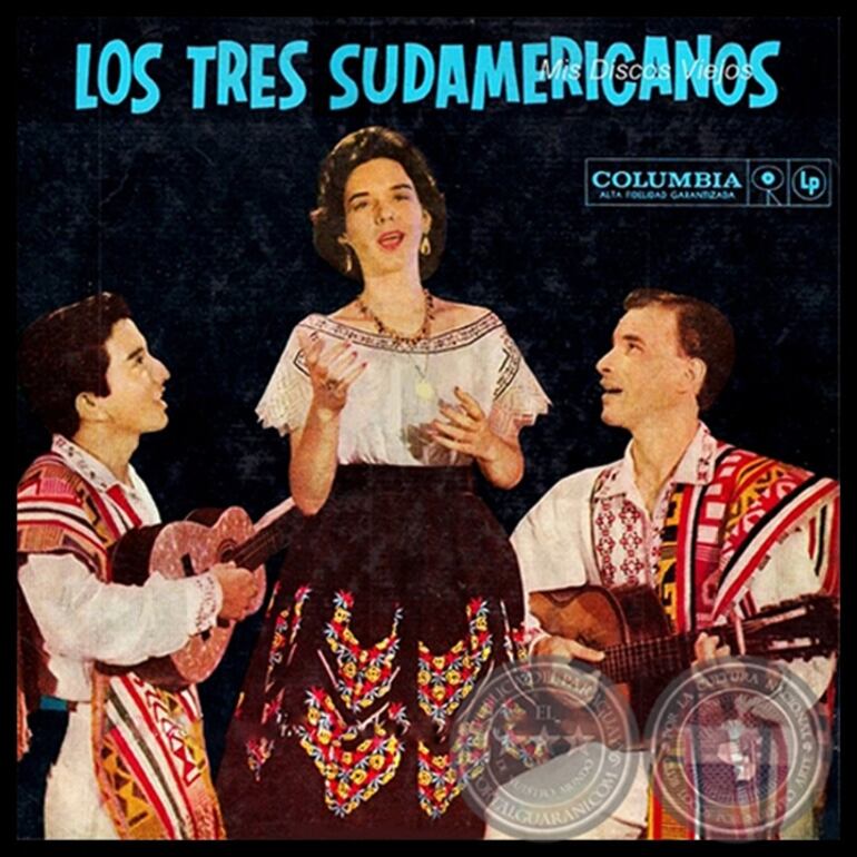 Primer LP Los 3 Sudamericanos grabado en los Estudios de CBS Argentina en 1960.