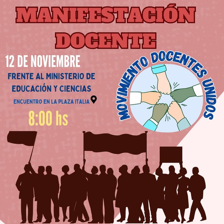 Afiche de los docentes que organizan una protesta frente al MEC.