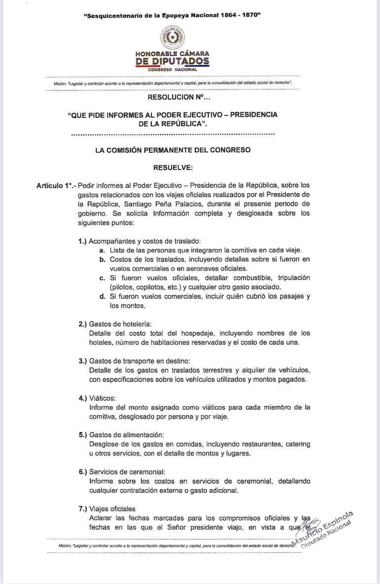 Pedido de informes sobre viajes del presidente Santiago Peña presentado por el diputado Mauricio Espínola.