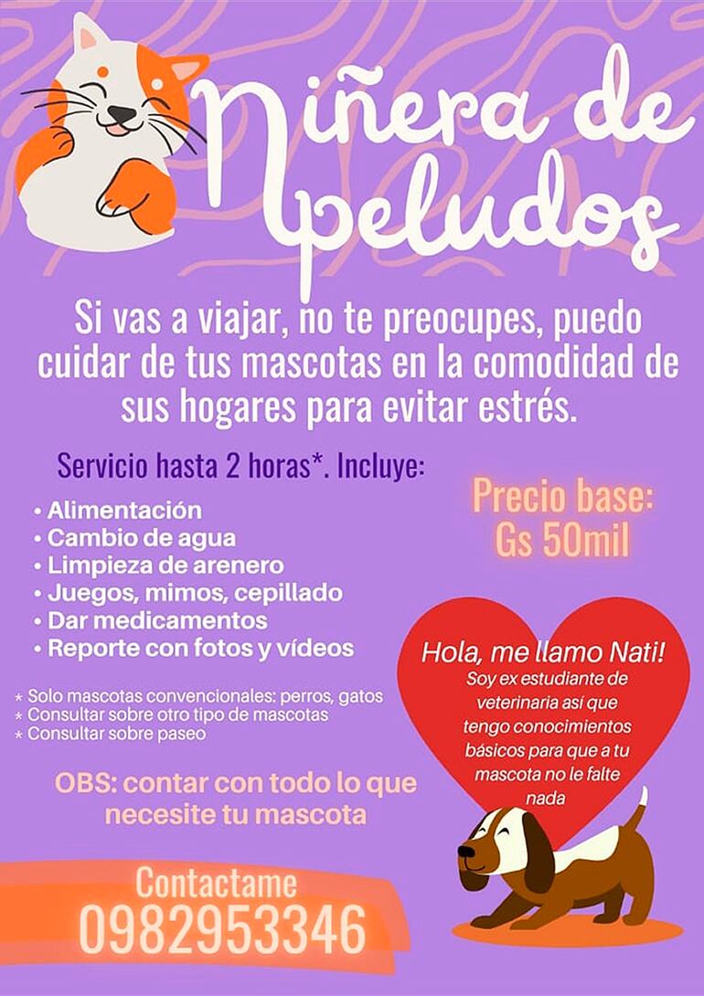 Nati va a hasta tu casa a cuidar a tu mascota, el servicio tiene una duración de dos horas.