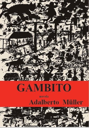 Portada de la novela "Gambito", que será presentada hoy en el local de la editorial Arandura.