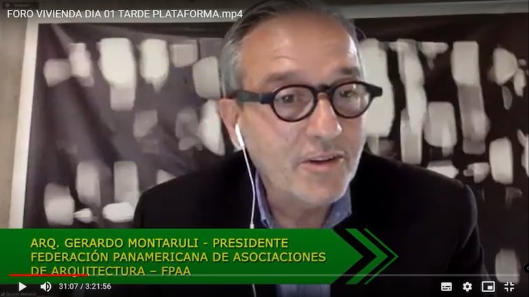 Arq. Gerardo Montaruli, presidente de la Federación Panamericana de Asociaciones de Arquitectura (FPAA).