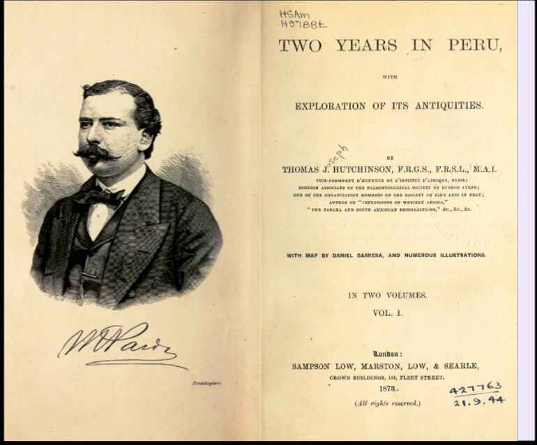 "Escribió Two Years in Peru, publicado en Londres en 1873 en dos tomos..."