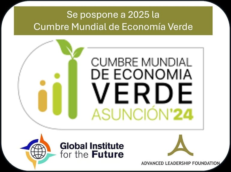 Anuncio de postergación de la Cumbre de Economía Verde Asunción 2024 por parte de la Advanced Leadership Fountation.