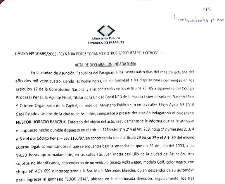 El acta de declaración indagatoria de Néstor Horacio Barczuk, fechada del 24 de octubre pasado. El procesado se abstuvo de declarar sobre el secuestro de María Mercedes Elizeche y tres horas después, fue acusado.