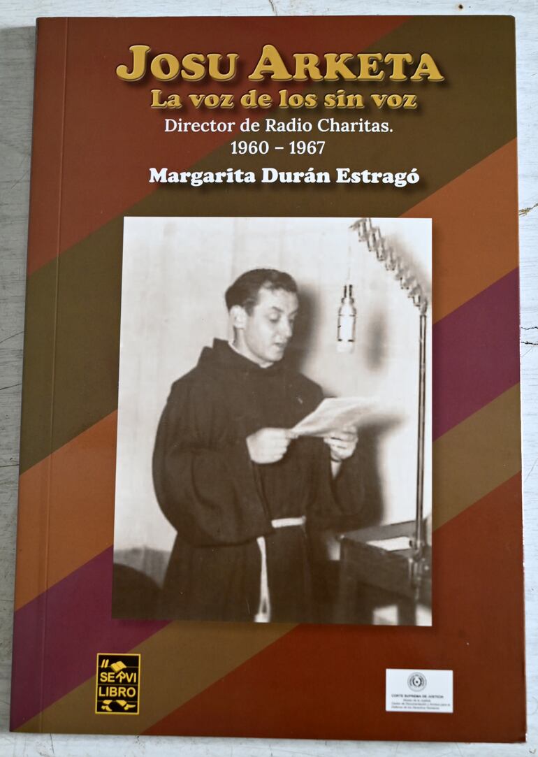 La trilogía de las investigaciones sociales de Margarita Durán sobre la Dictadura de Alfredo Stroessner rescata también la vida del padre Josu Arketa.