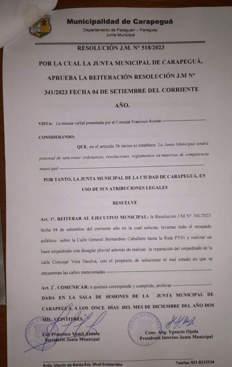 Resolución N°518 por la cual se reitera al intendente Luciano Cañete que repare deteriorada calle General Bernardino Caballero.