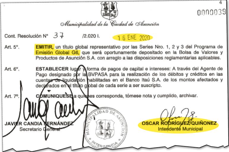 Óscar "Nenecho" Rodríguez, como intendente de Asunción firmó la resolución para la emisión de los bonos G6, que él mismo autorizó antes, como presidente de la Junta Municipal.