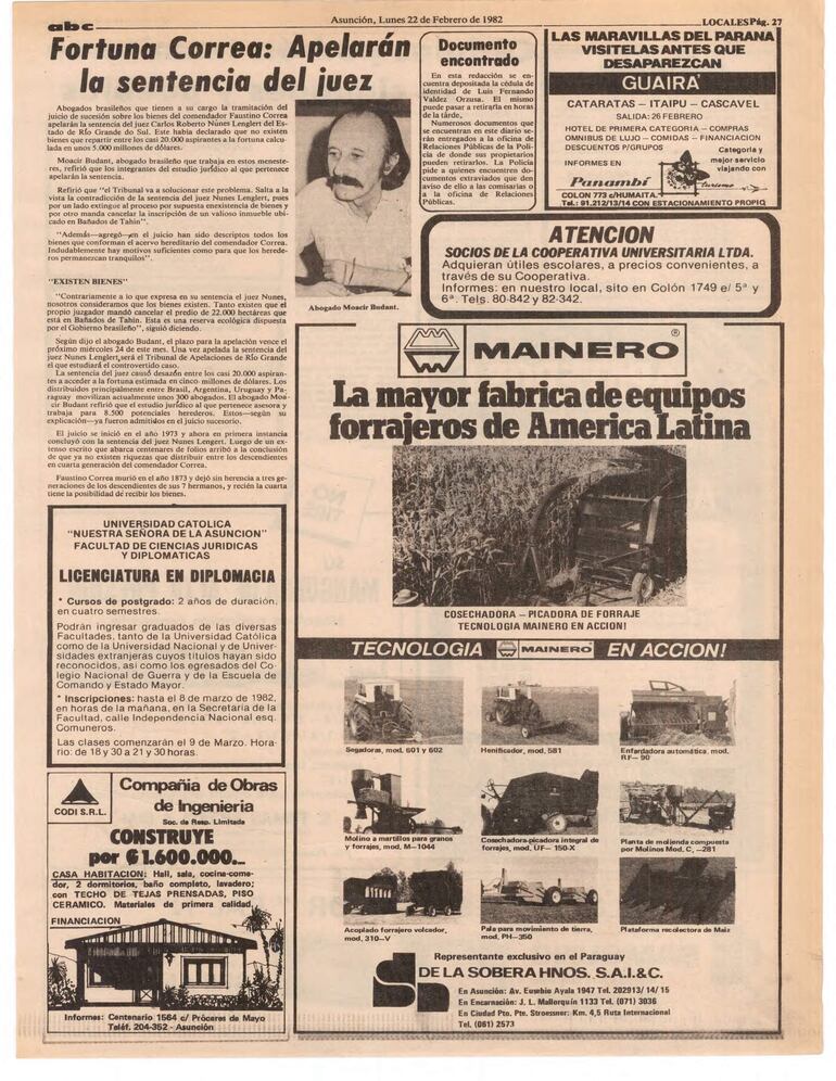 La herencia del mítico comendador Fautino Correa movilizó a abogados de Brasil, Paraguay, Uruguay, Argentina y Chile. 