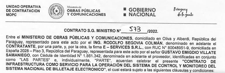 Primero contrato con el MOPC en el 2022 donde el actual ministro del Mitic, firma en representante de su empresa E-Services SRL.