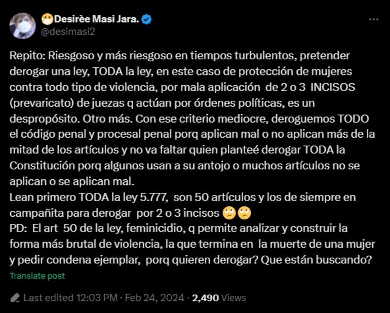 Entre las reacciones, la exsenadora Desirée Masi se pronunció ante la intención de derogar esta ley.