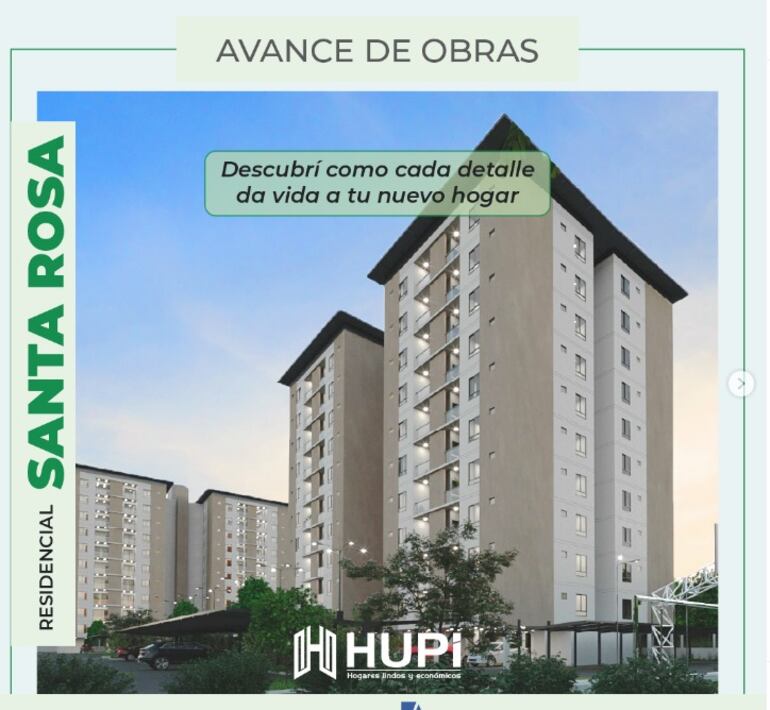 Imagen promocional del complejo residencial Santa Rosa de la Hupi Constructora.