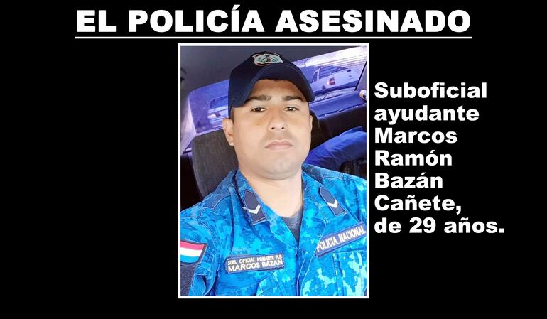 Suboficial ayudante Marcos Ramón Bazán Cañete, asesinado en Coronel Oviedo.