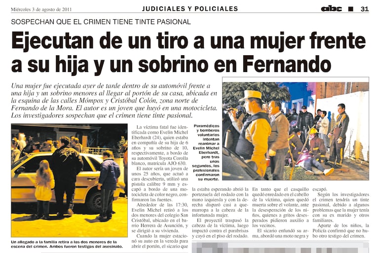 Publicación del diario ABC Color del 3 de agosto de 2011, sobre el crimen por encargo de Evelin Michel Eberhard, perpetrado en Fernando de la Mora por el polisicario Emigdio Ismael González Segovia.