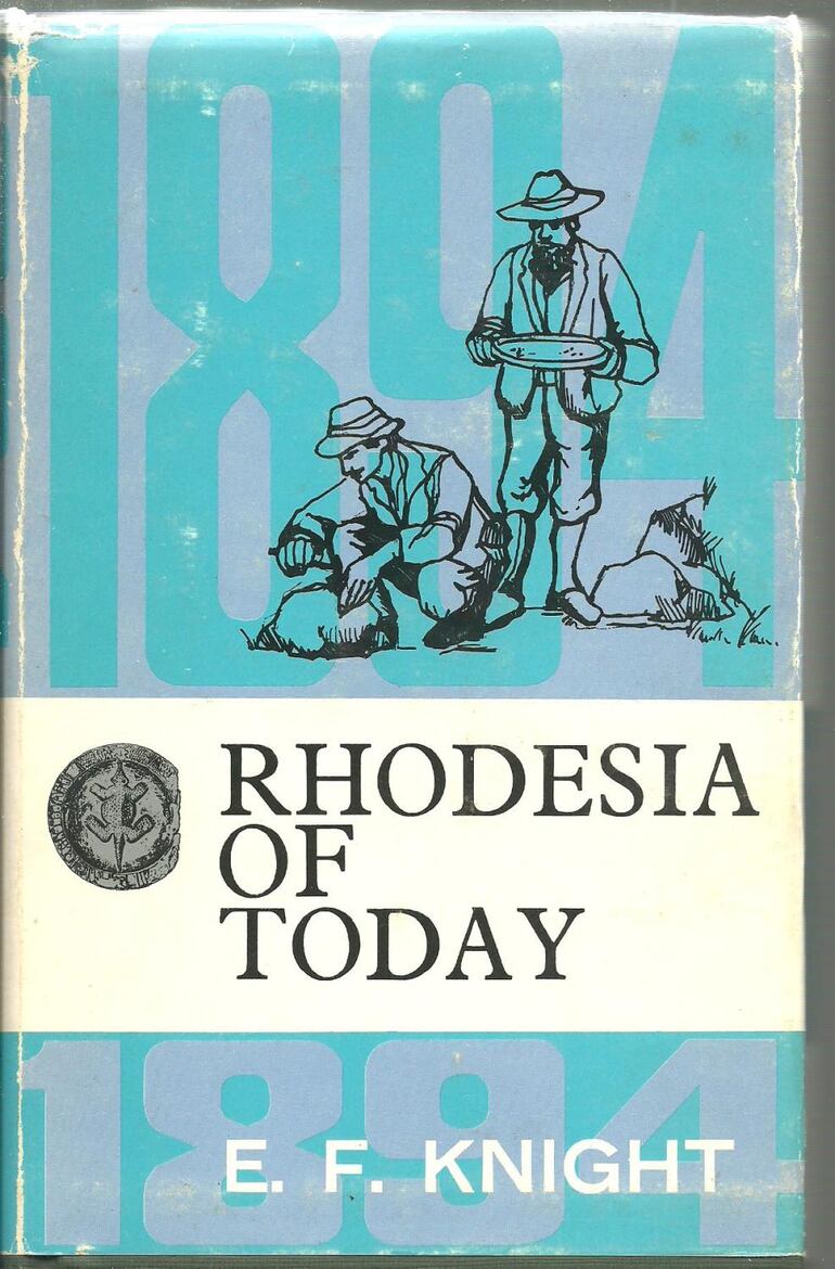 "Rhodesia of Today" (E. F. Knight)