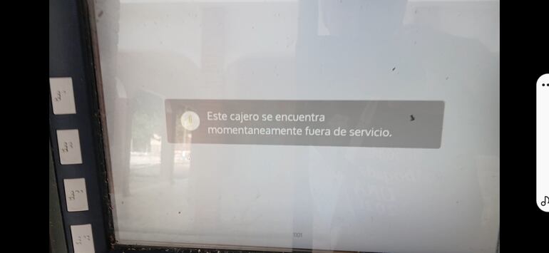 El cajero se encuentra fuera de servicio desde hace 6 dias.