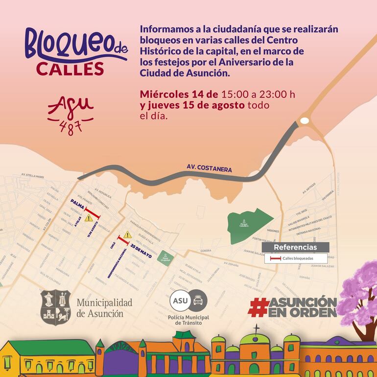 Calles bloqueadas entre hoy y mañana por el aniversario de la Fundación de Asunción.