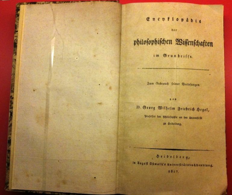 Enciclopedia de las Ciencias Filosóficas de Hegel.