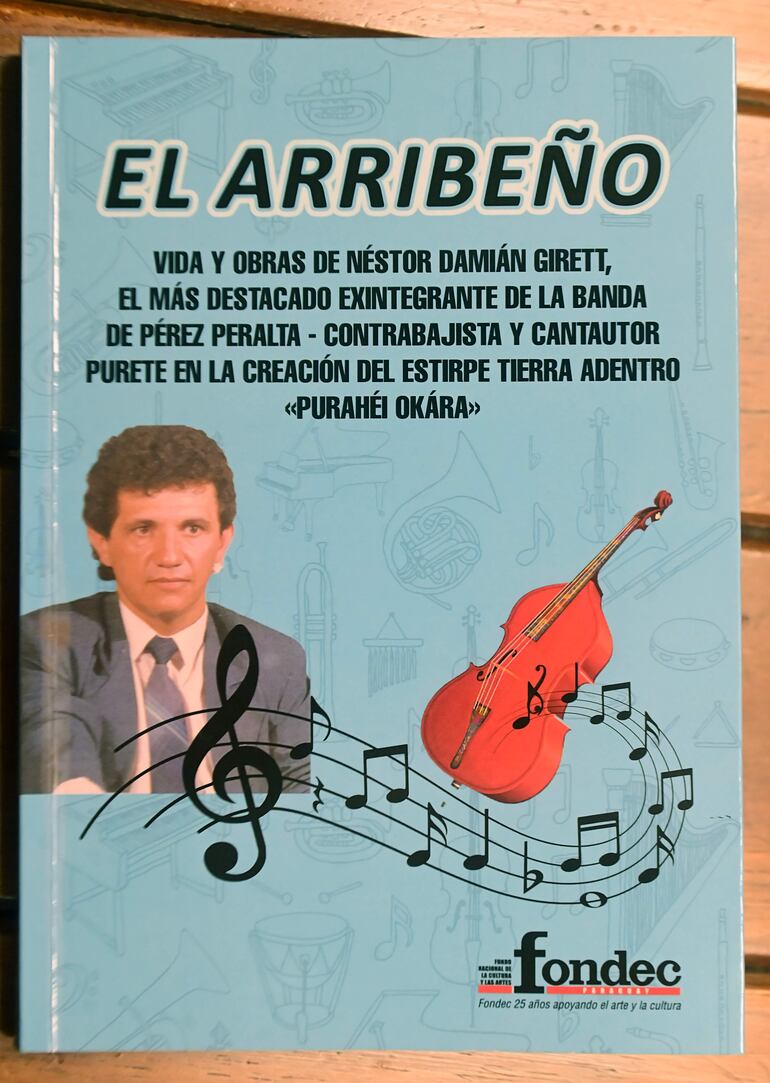 Portada de "El arribeño", el libro del cantante y compositor Néstor Damián Girett.