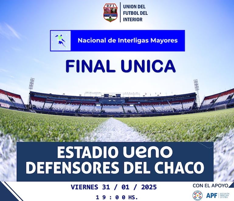 Flyer en el cual se dan a conocer los detalles de la Final única del Campeonato Nacional de Interligas Mayores de la UFI.