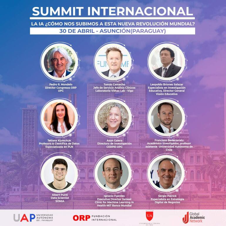 Profesionales extranjeros forman parte del Summit Internacional “La IA ¿cómo nos subimos a esta nueva revolución mundial?”.