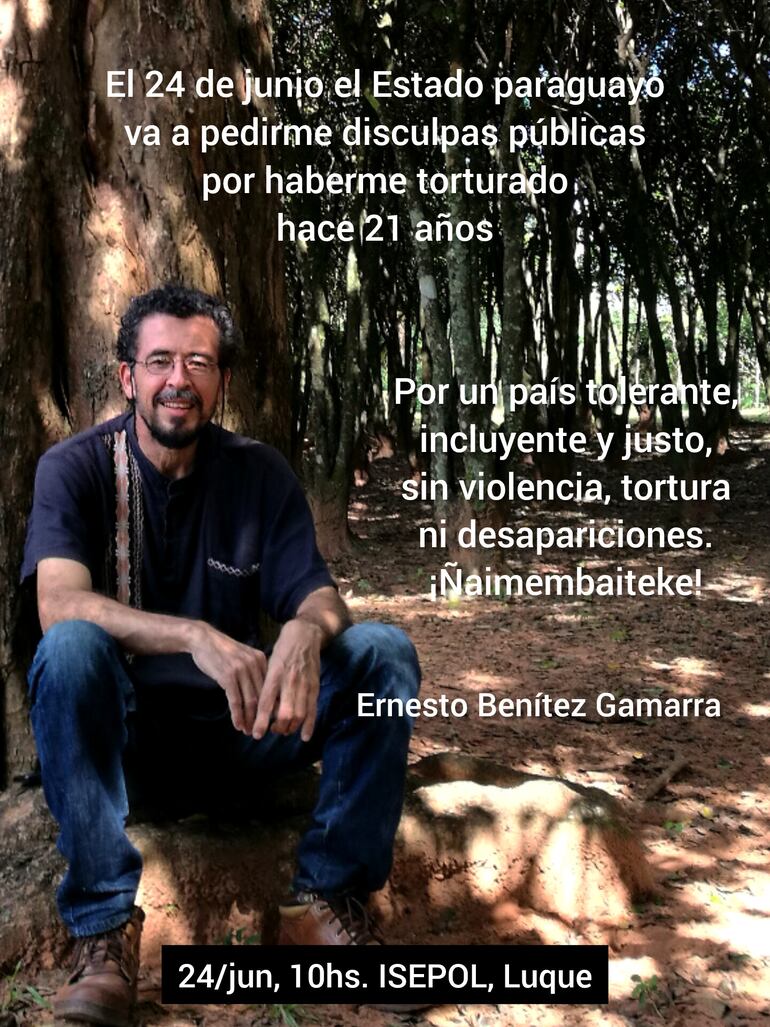 Anuncio del acto público de pedido de disculpas del Estado paraguayo al dirigente campesino Ernesto Benítez.