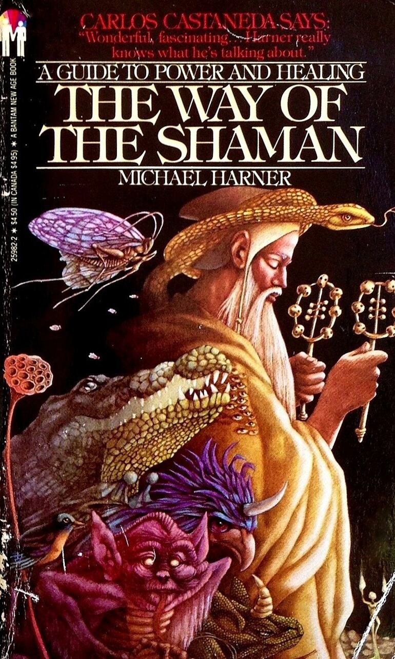 Michael Harner, "The Way of the Shaman"