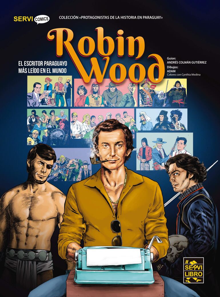 Portada de la historieta "Robin Wood: el escritor más leído en el mundo".