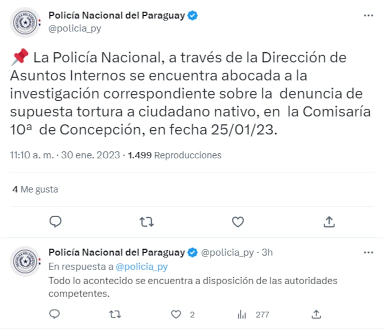 La Policía Nacional comunica que investiga la denuncia de supuesta tortura.