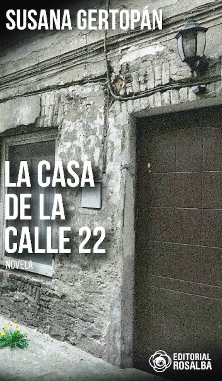 Tapa del libro "La casa de la calle 22".