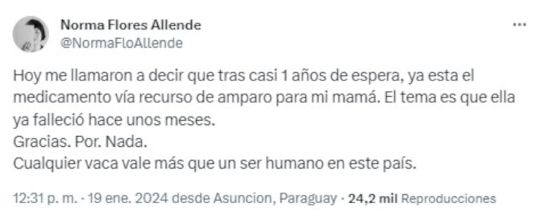 Tuit de  Norma Flores sobre el medicamento que solicitó vía amparo judicial para su mamá. El fármaco llegó meses después de que su madre haya fallecido a causa de cáncer.