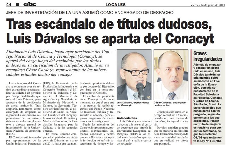 Facsímil Facsímil de la publicación de ABC cuando se reportó que Luis Dávalos se apartaba de Conacyt tras escándalo de títulos irregulares, en 2013. Hoy vuelve al organismo representando a las mipymes, sector que denuncia que no le conoce.