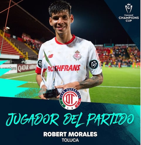 Robert Morales, la figura del partido de Toluca en la  Concacaf Champions Cup