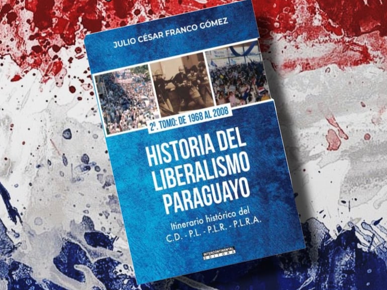 Portada del segundo tomo del libro "Historia del liberalismo paraguayo".