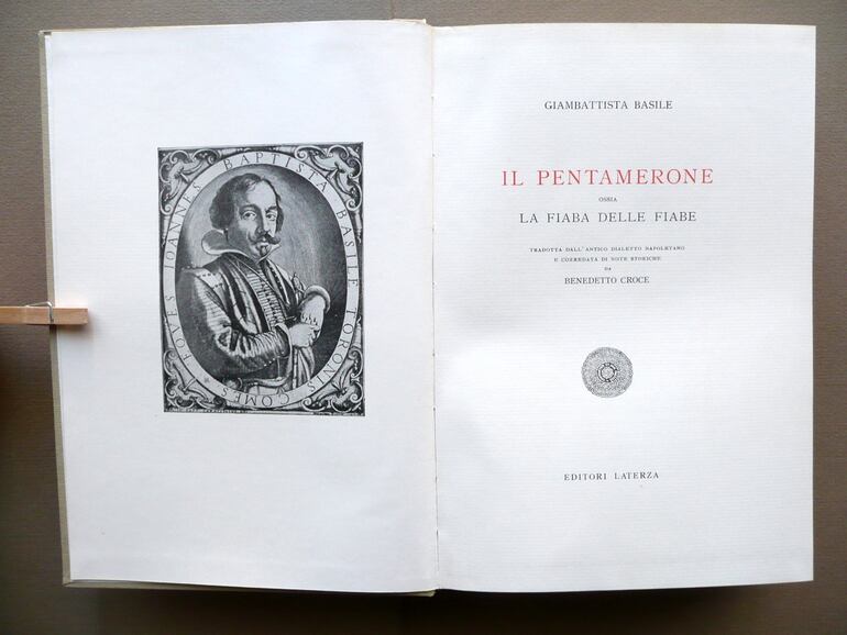 El Pentamerón, de Giambattista Basile, traducido del antiguo dialecto napolitano y acompañado de notas históricas por Benedetto Croce. Edición de 1957.