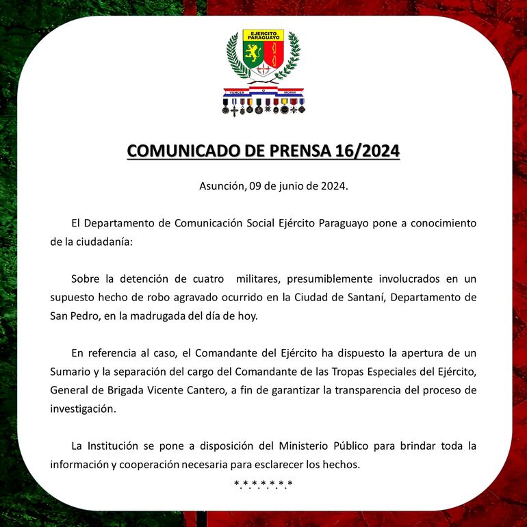 Comunicado del Ejército Paraguayo, sobre la destitución del general de brigada Vicente Cantero, comandante de las tropas especiales del Ejército, tras asalto de militares a un ciudadano.