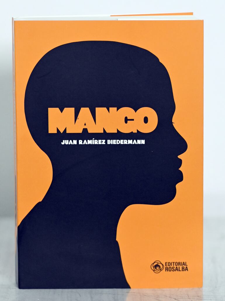 Mango, la novela de Juan Ramírez Biedermann.