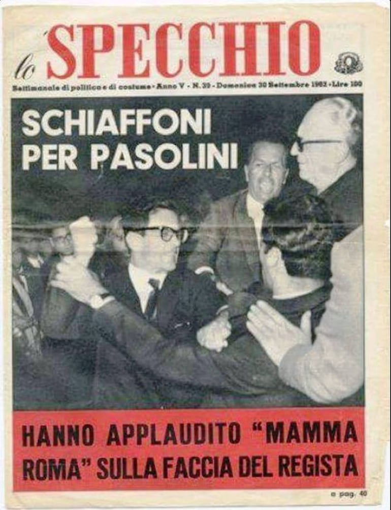 Lo Specchio, 23 de septiembre de 1962: "Aplaudieron 'Mamma Roma' en la cara del director".