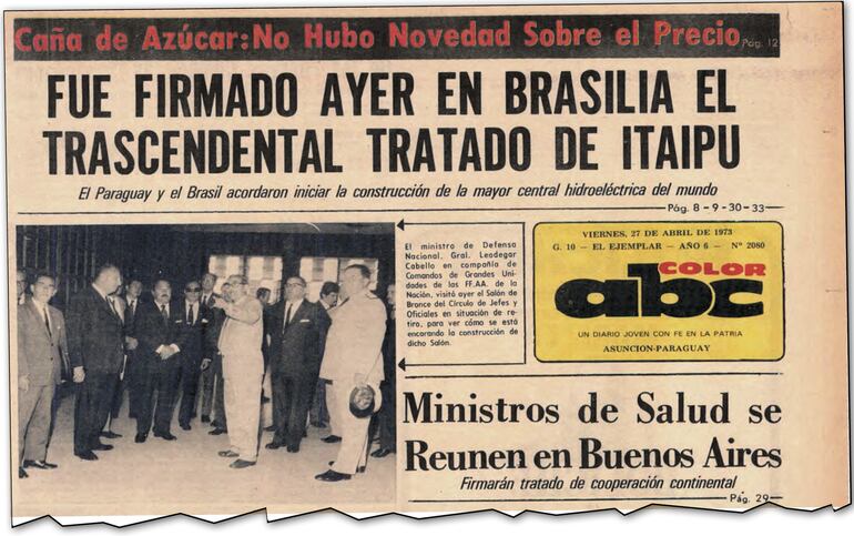 Histórica tapa del diario ABC Color del 27 de abril de 1973, el día después del acto de suscripción del Tratado de Itaipú.