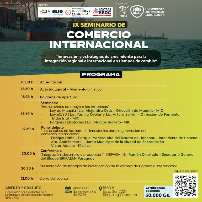 Programa a desarrollar durante el “IX seminario de comercio internacional organizado por la UNAE, el viernes 1 de noviembre, en el “Shopping Costanera”.