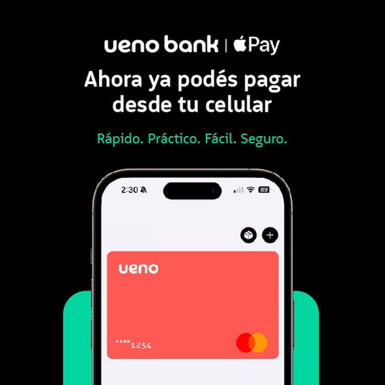 ueno bank brinda otra facilidad de pago a través de Apple Pay.