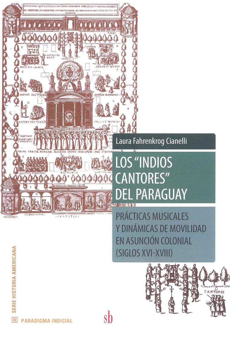 Portada del libro sobre los "Indios cantores del Paraguay", de Laura Fahrenkrog.