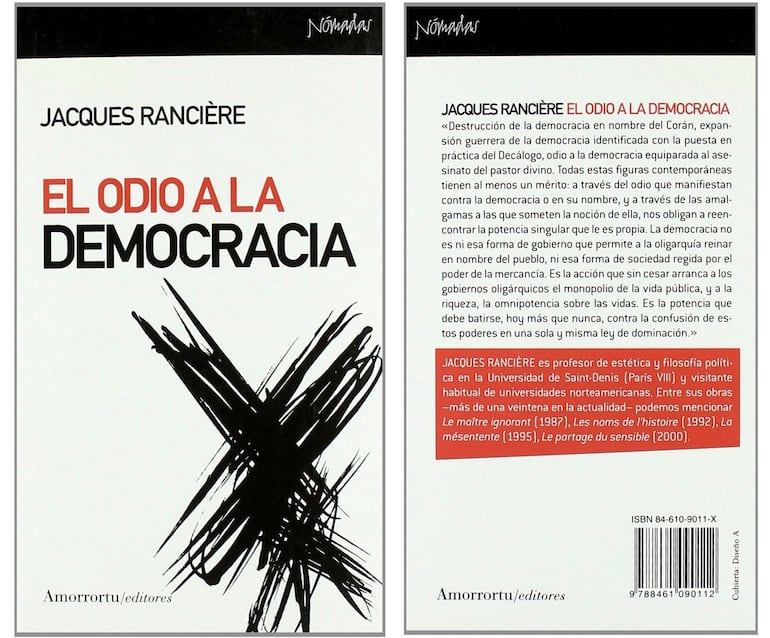 Jacques Rancière, El odio a la democracia