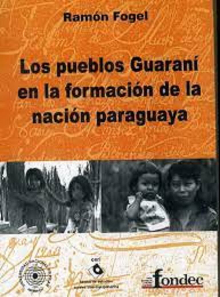 Los pueblos Guaraní en la formación de la Nación paraguaya