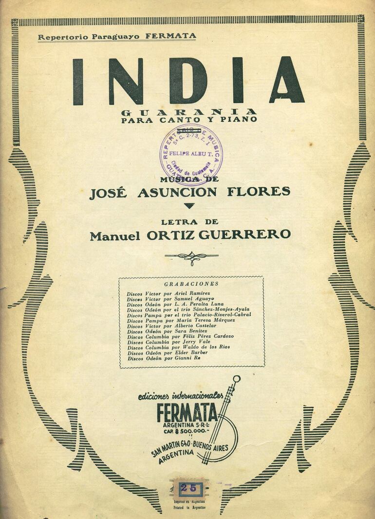 Partitura de India, guarania con música de José Asunción Flores y letra de Manuel Ortiz Guerrero, publicada en Buenos Aires.