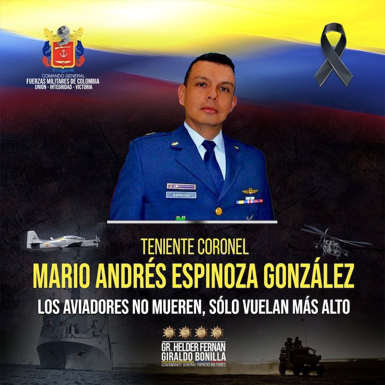 El teniente coronel Mario Andrés Espinosa González, piloto fallecido en accidente aéreo ocurrido en Colombia este sábado.