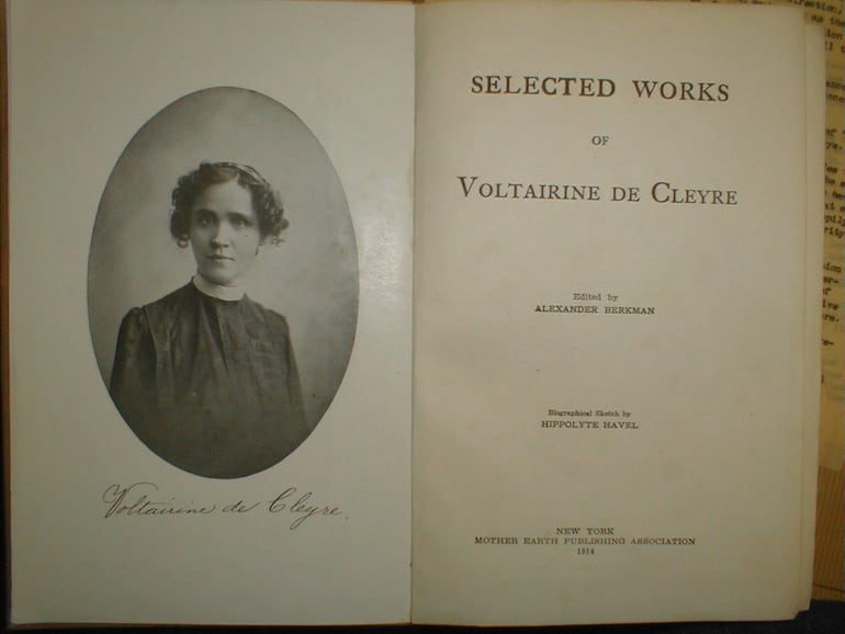 Alexander Berkman (ed.). Selected Works of Voltairine de Cleyre. Nueva York, Mother Earth, 1914