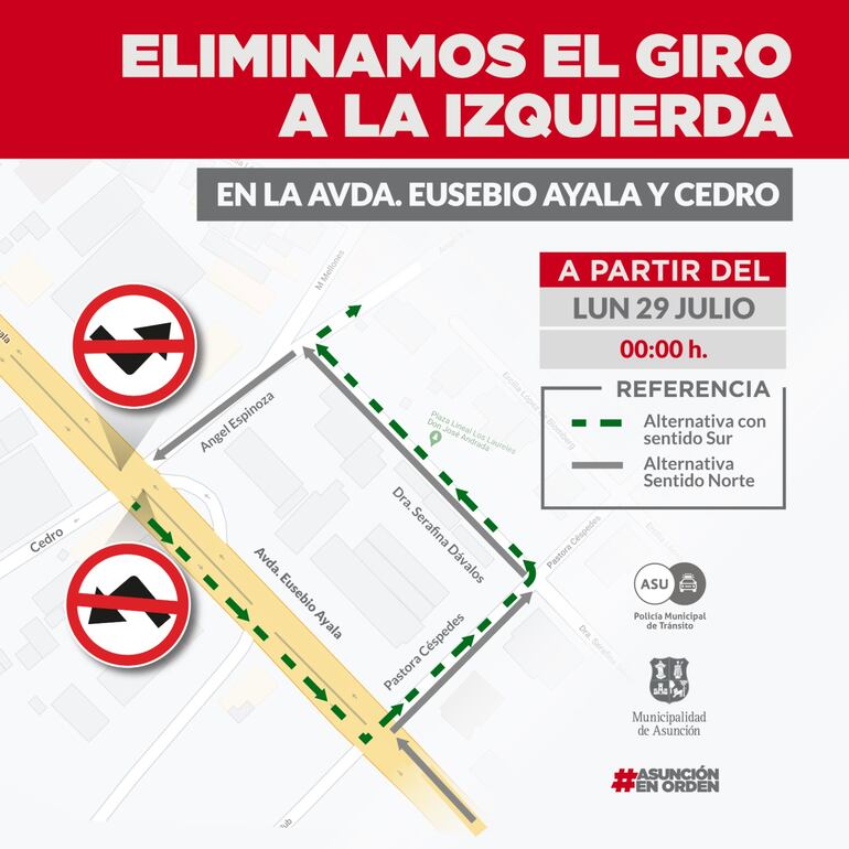 Indicación en mapa de eliminación del giro a la izquierda en Eusebio Ayala y Cedro.