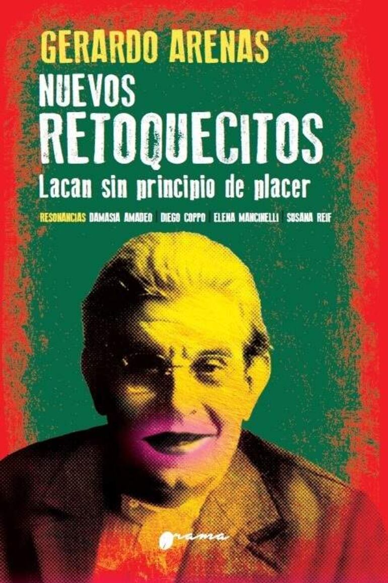 En este material Gerardo Arenas, habla sobre las consecuencia lógica más que secuela de Retoquecitos, donde se exploraba qué y cómo cambia la doctrina freudiana si se erradica de ella el principio de placer, Nuevos retoquecitos hace lo propio con la enseñanza de Lacan, acompañándola desde el primero hasta el último de sus seminarios, con sorprendentes resultados. 