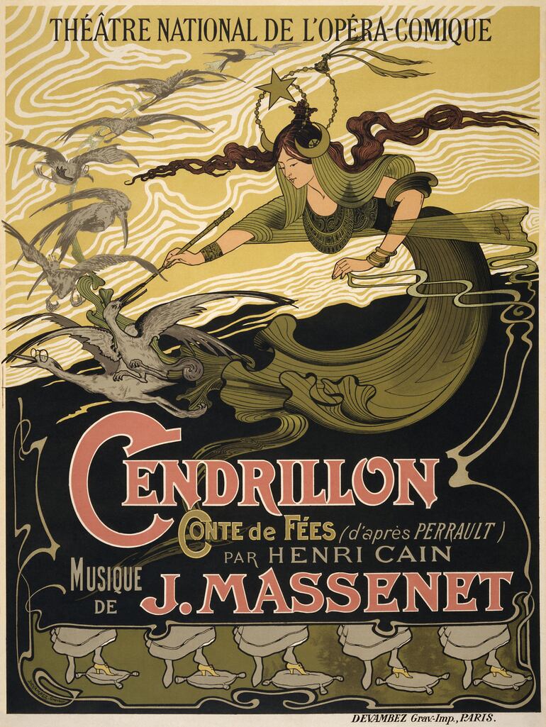 Afiche de Émile Bertrand para el estreno de la ópera de Jules Massenet "Cendrillon" (Cenicienta), 1899.